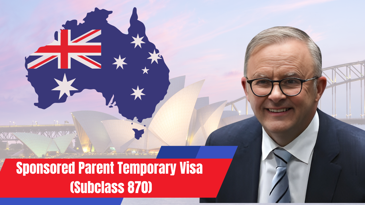 Sponsored Parent Temporary Visa (Subclass 870)